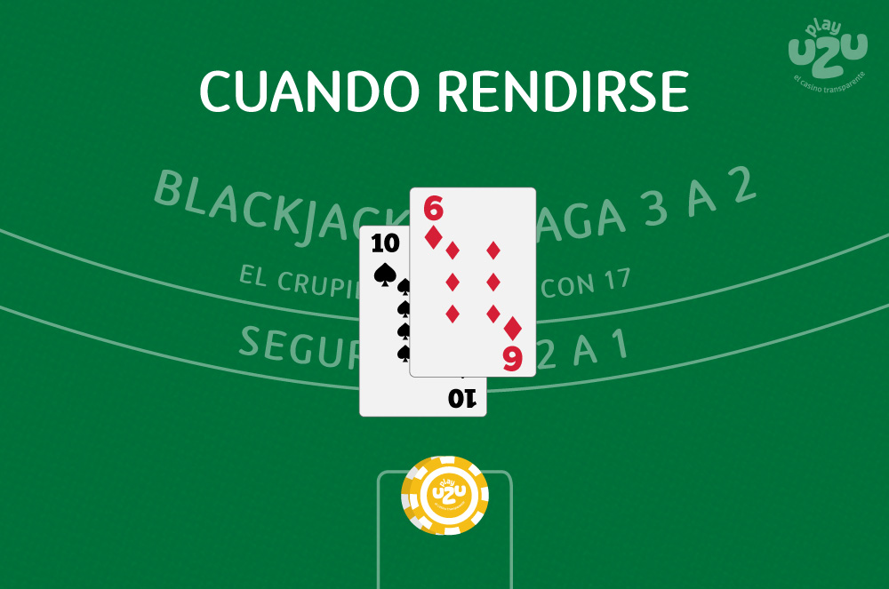 Cuándo rendirse en el blackjack